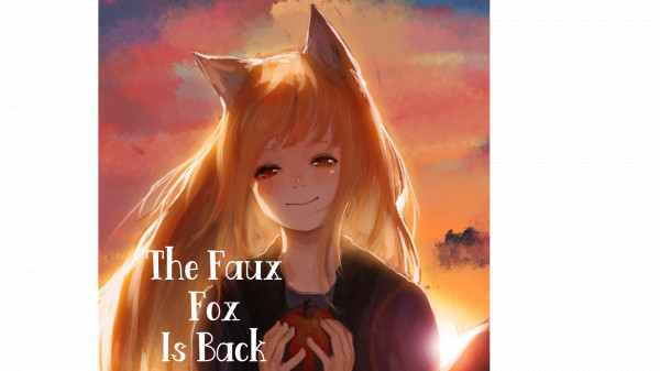 The Return of the Faux Fox